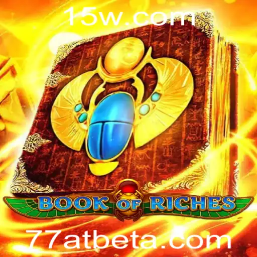 Descubra o Fascinante Mundo do Jogo 'BookofRiches' com 77at Bet