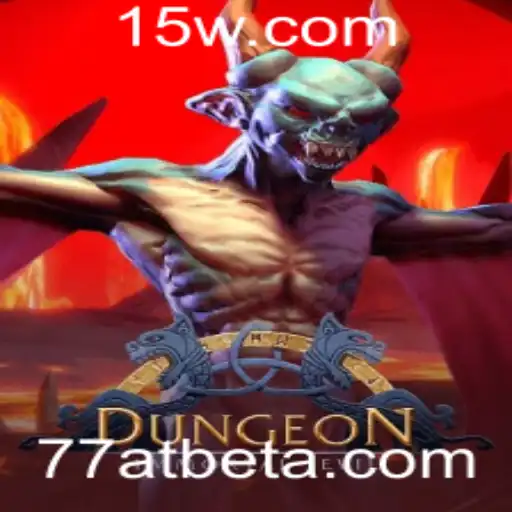 Dungeon: Uma Jornada Emocionante no Mundo de 77at bet