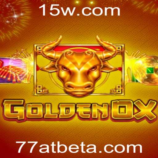 Explorando o Fascinante Universo do Jogo GoldenOx com 77at Bet