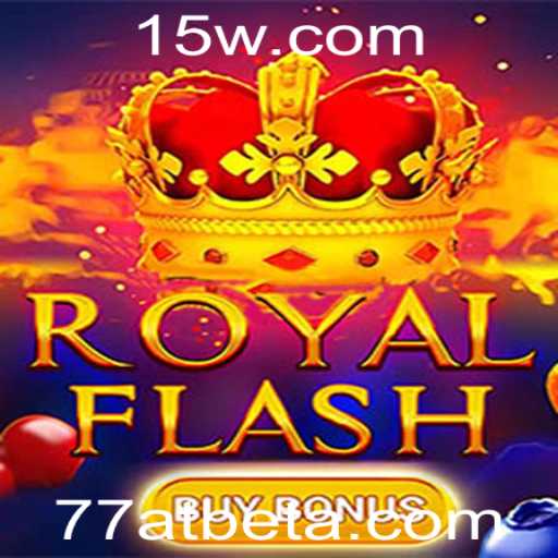 Descubra o emocionante mundo do RoyalFlashBuyBonus