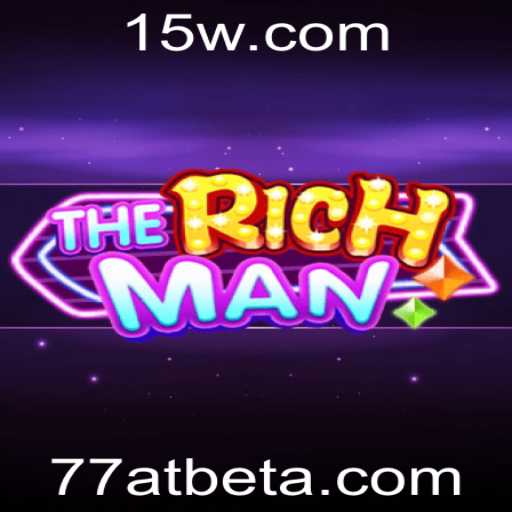Descubra as Emocionantes Regras e Dinâmica do Jogo TheRichMan com 77at Bet